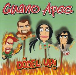 Guano Apes : Dödel Up